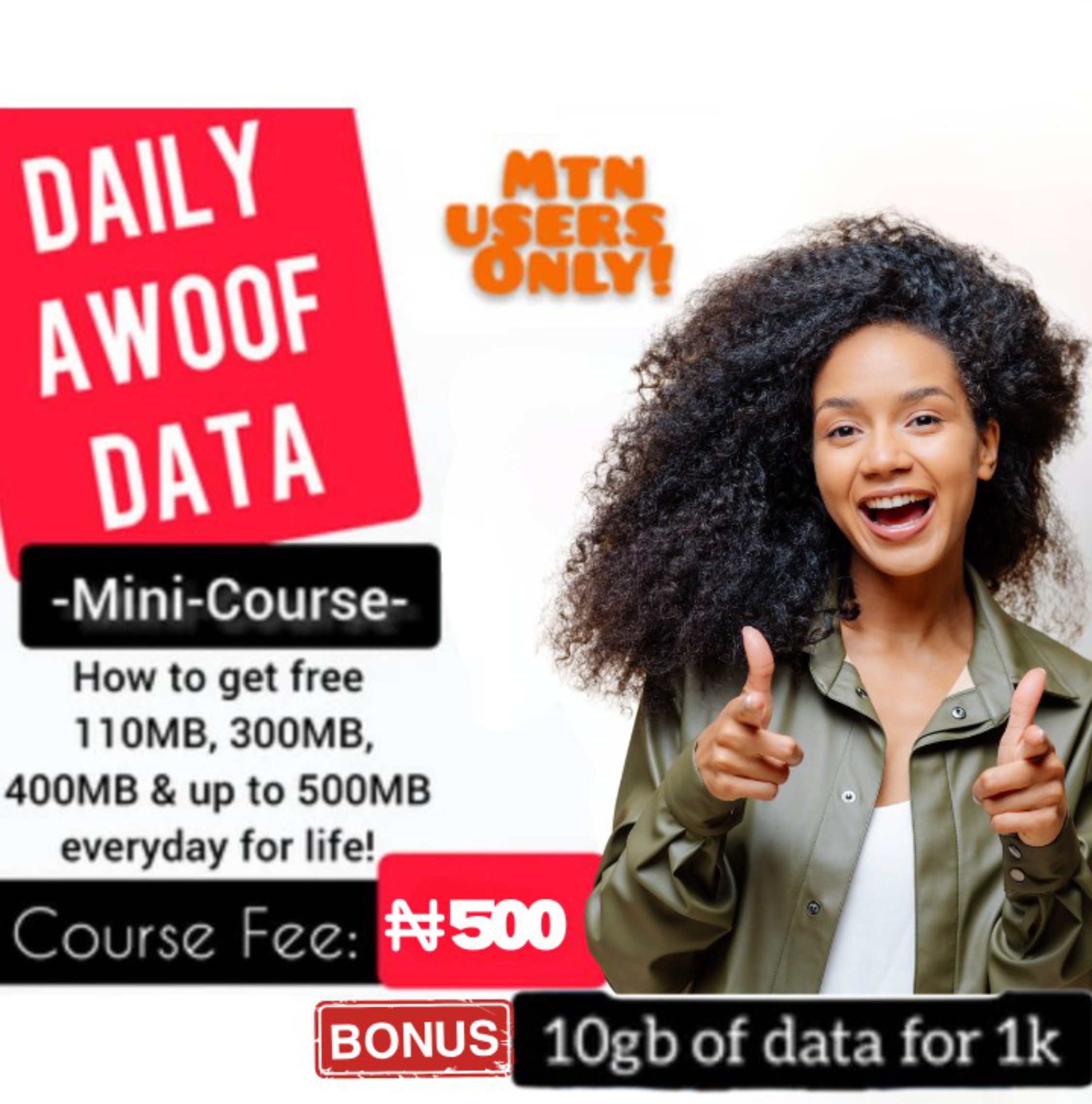 MINI COURSE— DAILY AWOOF DATA (MTN USERS ONLY)